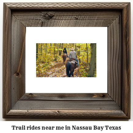 trail rides near me in Nassau Bay, Texas